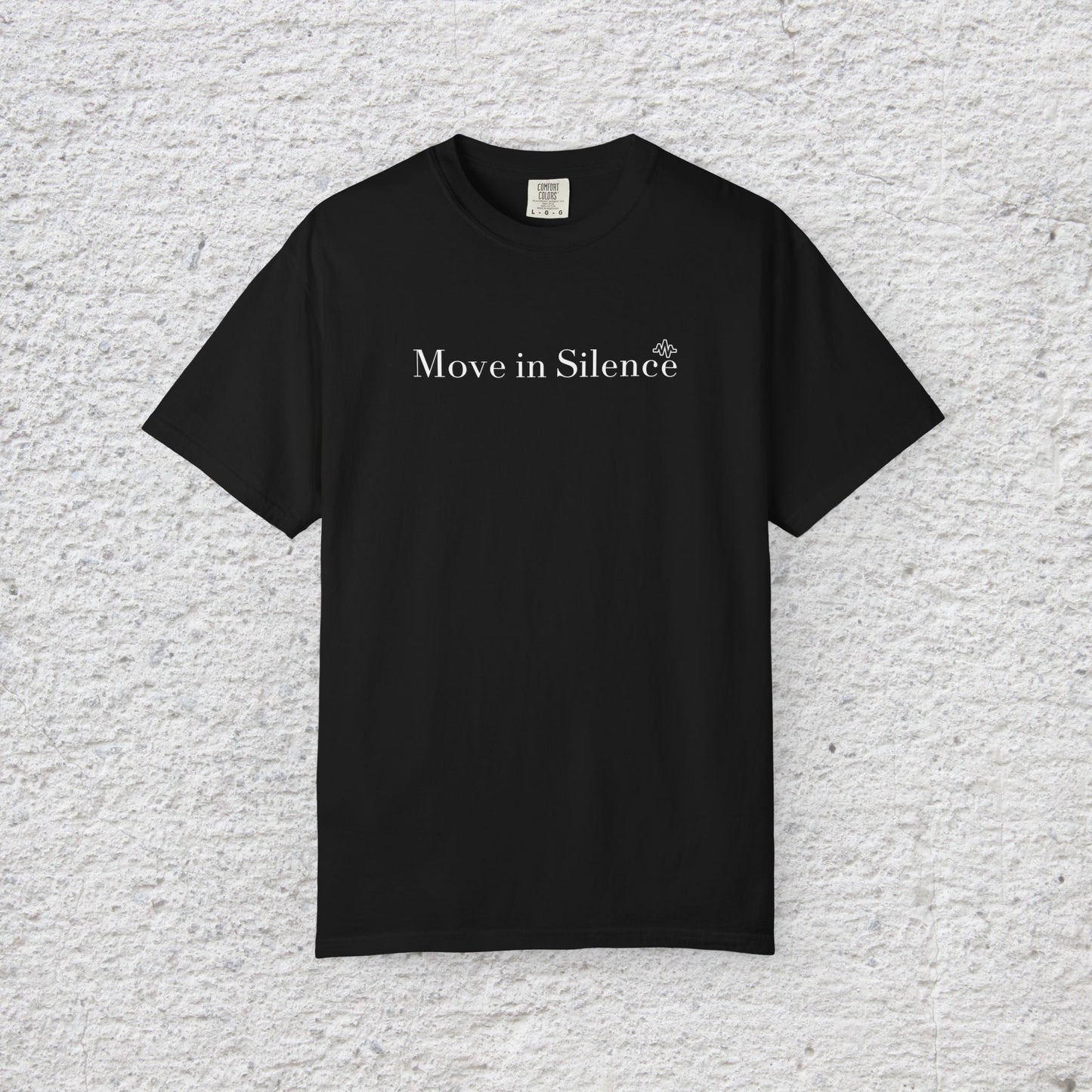 Move in Silence T-Shirt – Minimalist Motivational Graphic Tee
