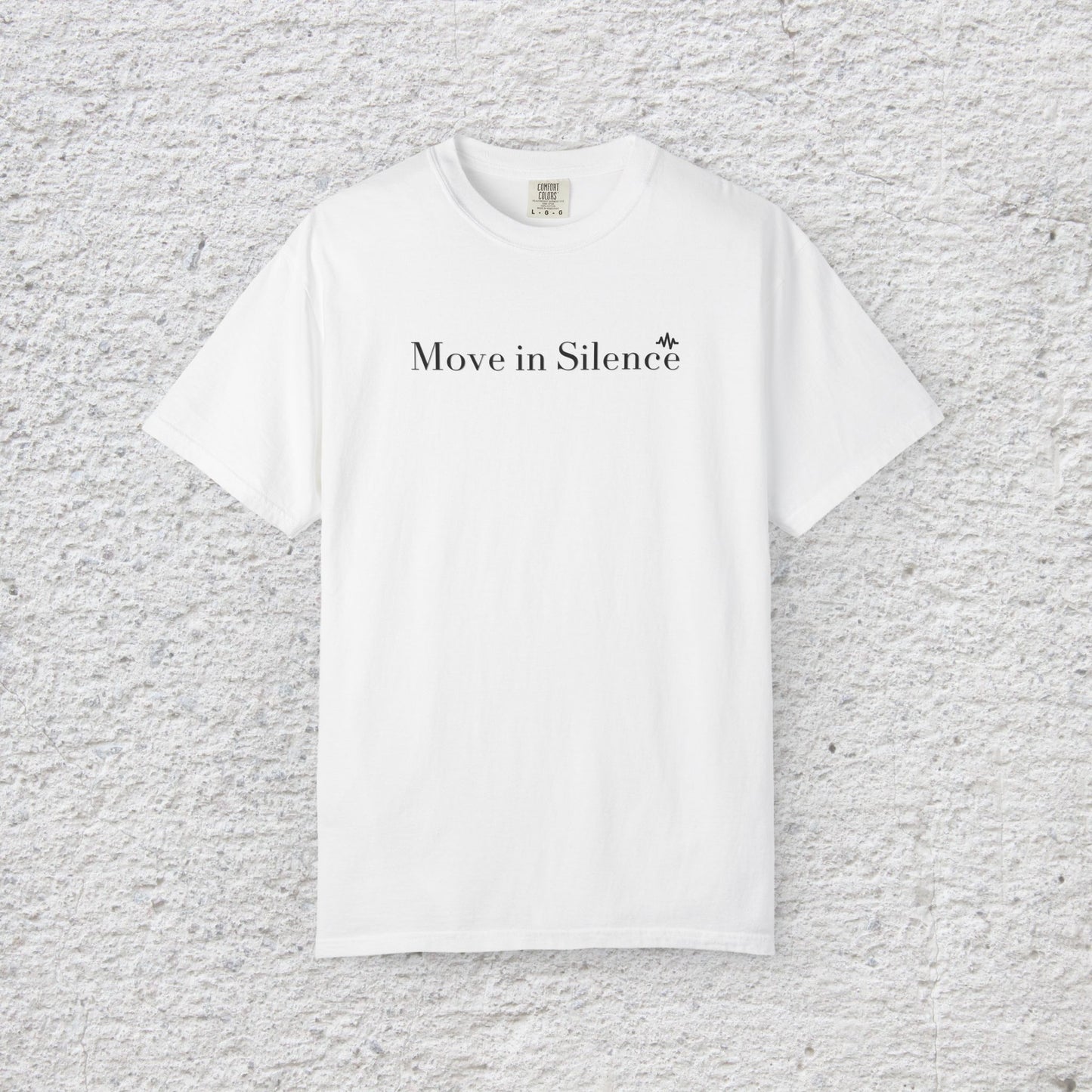 Move in Silence T-Shirt – Minimalist Motivational Graphic Tee