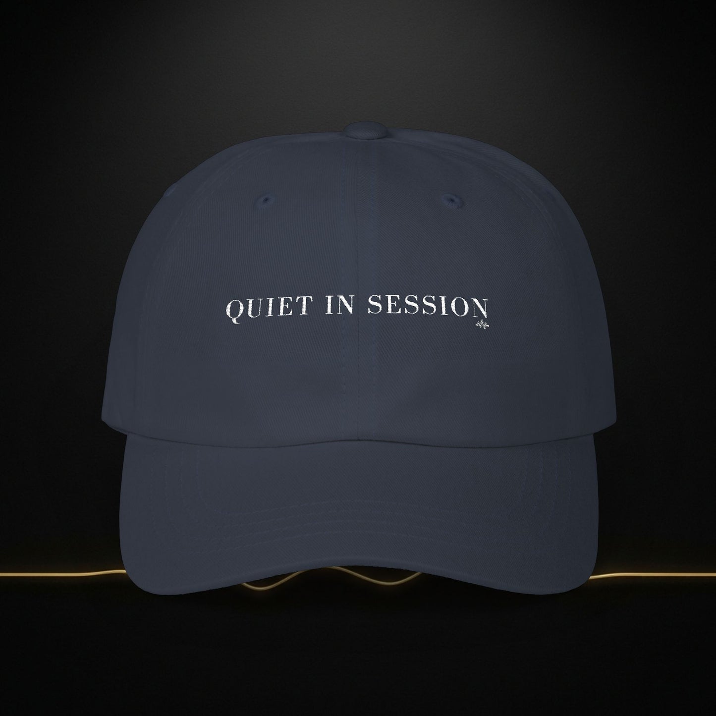 Embroidered 'Quiet in Session' Dad Cap — Relaxed Cotton Baseball Hat