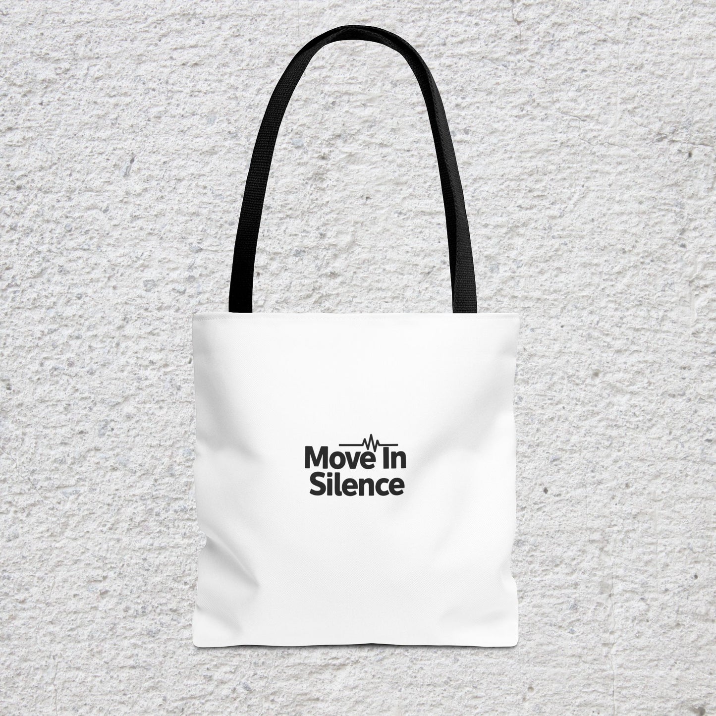 Move In Silence Tote Bag — Minimalist Black Logo Everyday Shopper