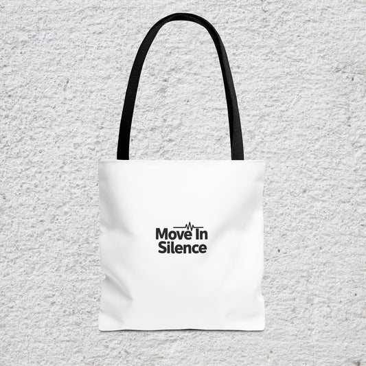 Move In Silence Tote Bag — Minimalist Black Logo Everyday Shopper