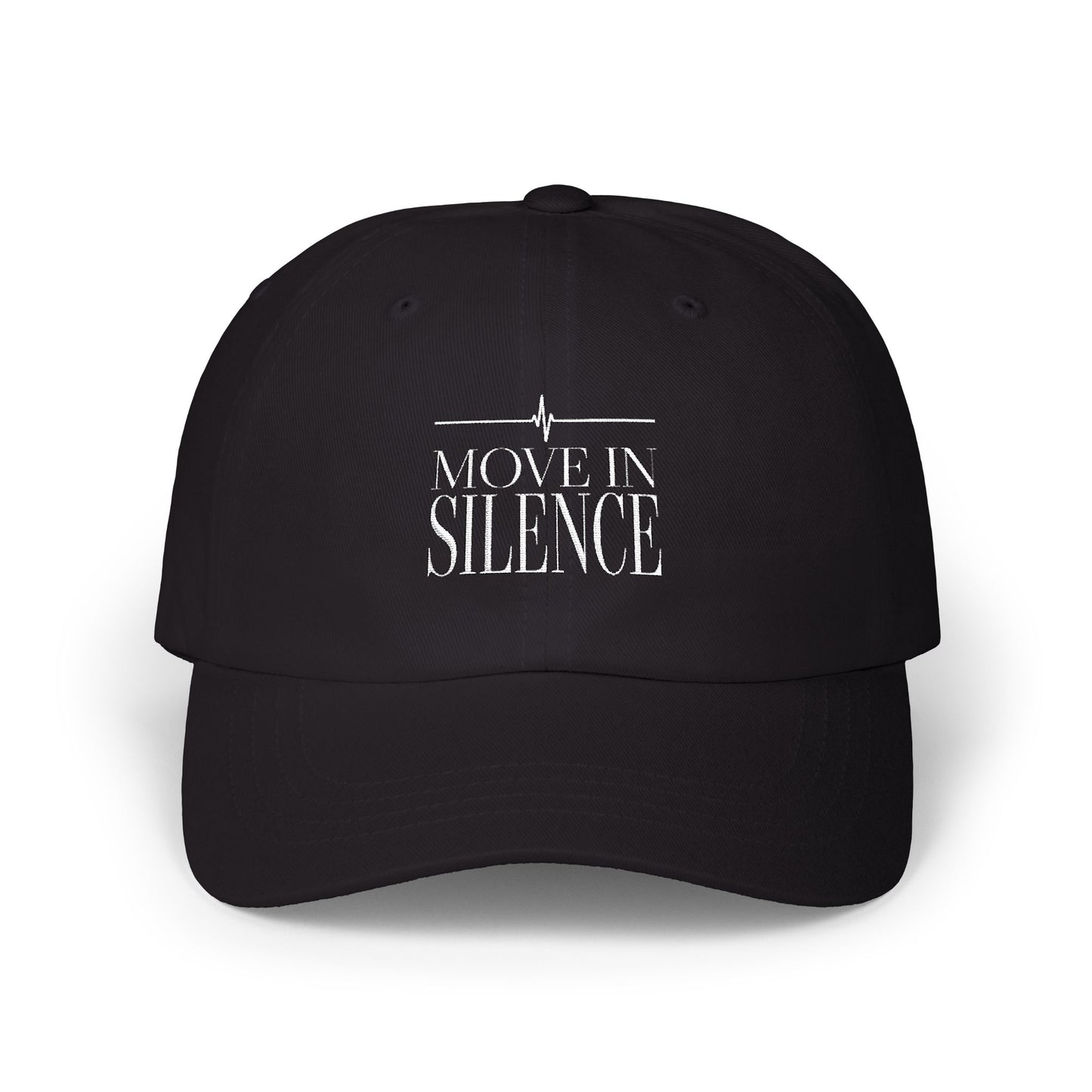 Move In Silence Dad Cap — Minimal Embroidered Streetwear Hat